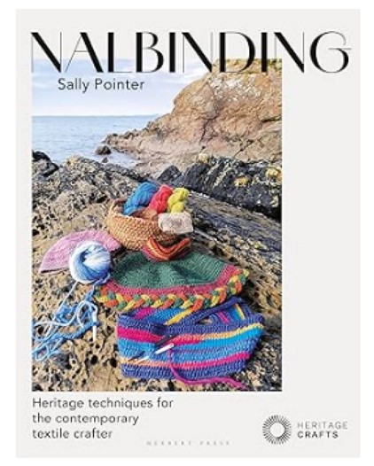 Nalbinding, It's not Knitting. Book by Sally Pointer Book cover for Nalbinding, by Sally Pointer